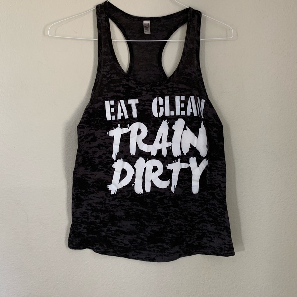 Eat Clean Train Dirty Workout Tank Top L